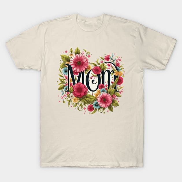 Worlds Best Mom Heart and Flowers T-Shirt by Heartsake